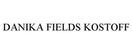 danika fields kostoff