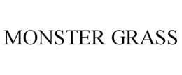 monster grass