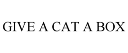 give a cat a box