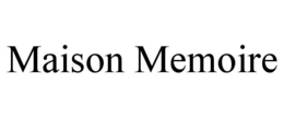 maison memoire