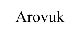 arovuk