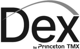 dex by princeton tmx