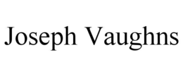 joseph vaughns