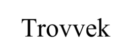 trovvek