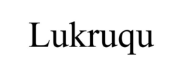 lukruqu