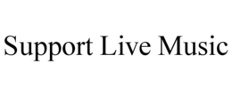 support live music