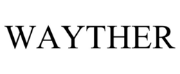 wayther