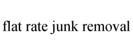 flat rate junk removal