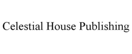 celestial house publishing
