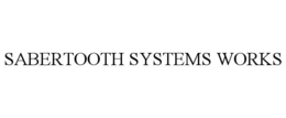 sabertooth systems works