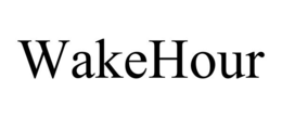 wakehour