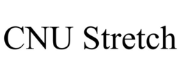 cnu stretch