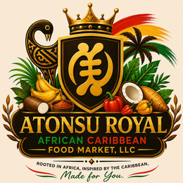 atonsu royal african caribbean food market, llc rooted in africa, inspired by the caribbean, made for you.