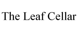 the leaf cellar