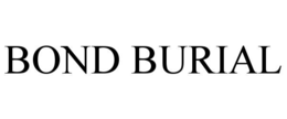 bond burial