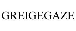 greigegaze
