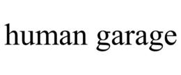 human garage