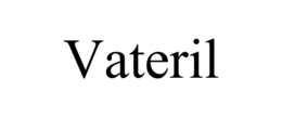 vateril