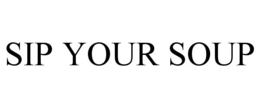 sip your soup