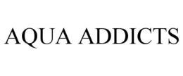 aqua addicts