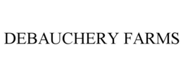 debauchery farms