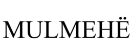 mulmehË
