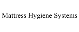 mattress hygiene systems