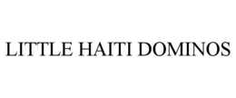 little haiti dominos