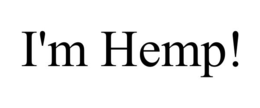 i'm hemp!