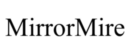 mirrormire