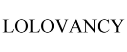 lolovancy
