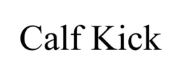 calf kick