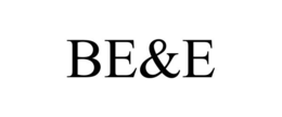 be&e