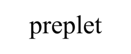 preplet