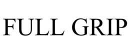full grip