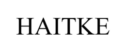 haitke