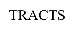 tracts