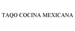 taqo cocina mexicana
