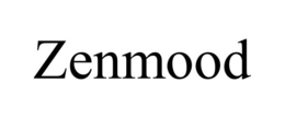zenmood