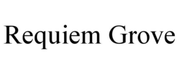requiem grove