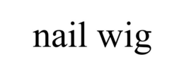 nail wig