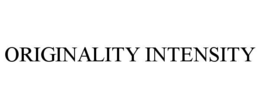 originality intensity