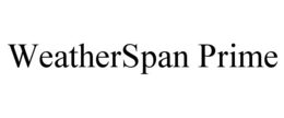 weatherspan prime