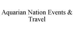 aquarian nation events & travel