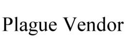 plague vendor