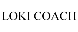 loki coach