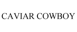caviar cowboy