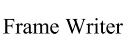 frame writer