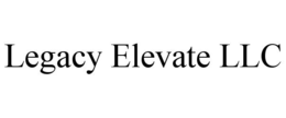 legacy elevate llc