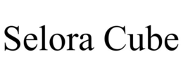 selora cube